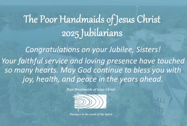 Celebrating our Jubilarians: 50, 60, 70 + 75!